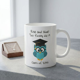 Tasse für Absolventen Wach auf und strahle Du hast