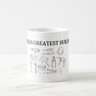 Tasse für den weltbesten Builder aller Zeiten