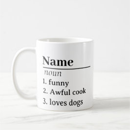 Tasse für die personalisierte Namensdefinition gib