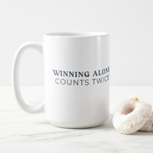 Tasse Gagneur Seul Compte Deux Fois