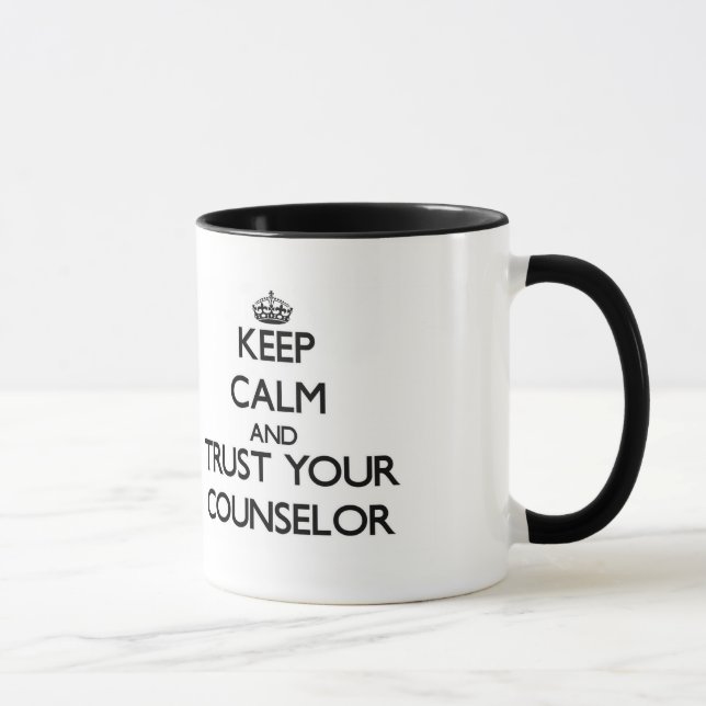 Tasse Gardez le calme et faites confiance à votre (Droite)