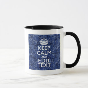 Tasse Gardez votre texte calme sur un camouflage numéri