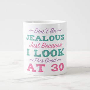 Tasse Géante 30e anniversaire pour les femmes