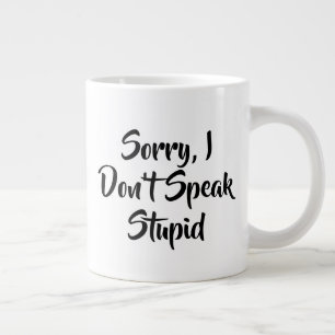 Tasse Géante Amusant Cotravailleur Stupide Travailler Mug
