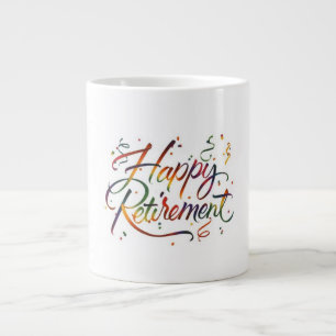 Tasse Géante Bonne retraite