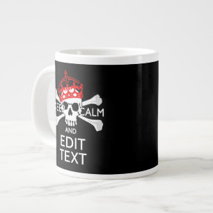 Tasse Géante Demandez à votre texte de garder calme Crossbones 