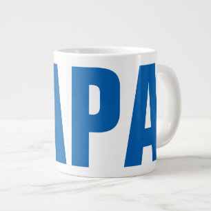 Tasse Géante Drôle de la Fête des pères pour papa  PAPA