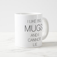 J'Aime Les Grosses Mugs.. Ne Peux Pas Mentir