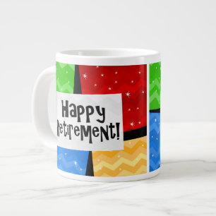Tasse Géante La retraite heureuse, couleur primaire ajuste la