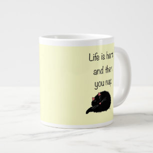 Tasse Géante La vie dur et puis est vous petit somme