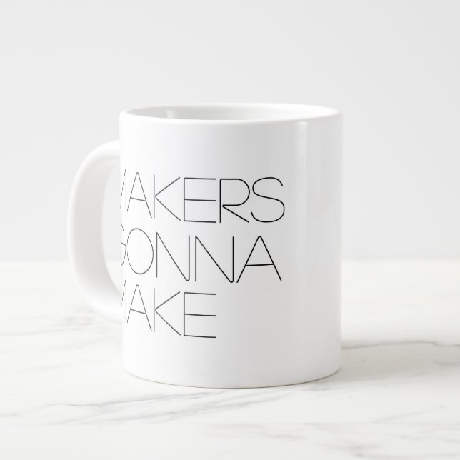 Tasse Géante Les créateurs vont confectionner (à gauche) la Mug (Devant gauche)