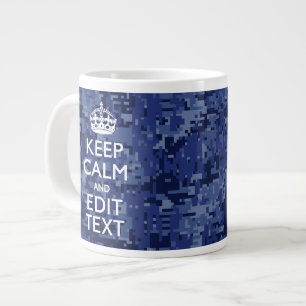 Tasse Géante Restez Calme Et Ayez Votre Texte Camo Numérique Ma