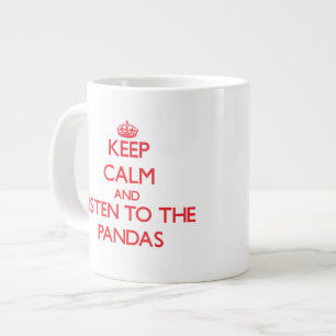 Tasse Géante Restez calme et écoutez les pandas
