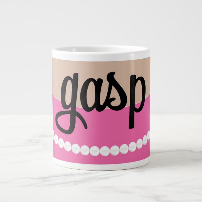 Tasse Géante Rose *Gasp and Clutch Pearls Jumbo Mug (Devant)
