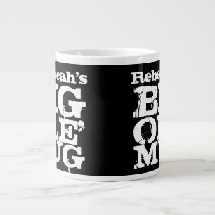 Tasse Géante VOTRE NOM Big Ole' Mug, Giant Jumbo Coffee Mug