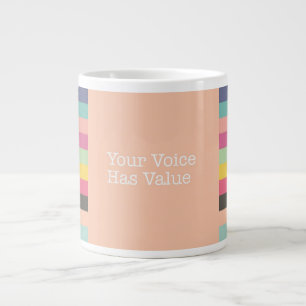 Tasse Géante Votre voix a une valeur Jumbo Mug