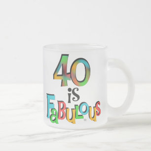 Tasse Givré 40 est Fabuleux T-shirts et cadeaux d'anniversaire