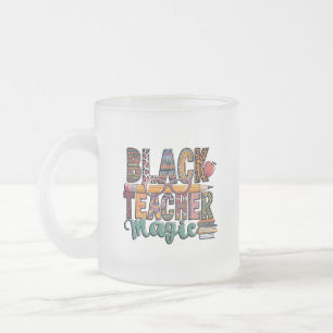 Tasse Givré Black Teacher Magic : Sip & Inspire