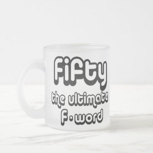 Tasse Givré cinquantième cadeaux d'anniversaire - cinquante,