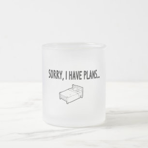 Tasse Givré Désolé, j'ai des projets