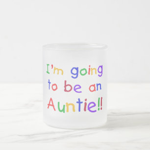 Tasse Givré Devenir une Tante Couleurs primaires