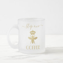 Étape 1 personnalisée : CAFÉ Queen Bee Lady Boss C
