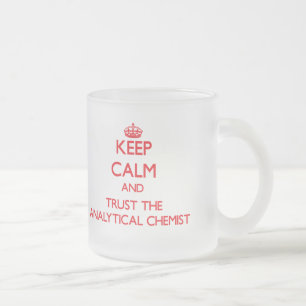 Tasse Givré Gardez le calme et faites confiance au chimiste