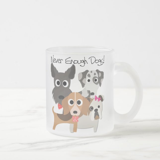 Tasse Givré Jamais Assez De Chiens (Droit)