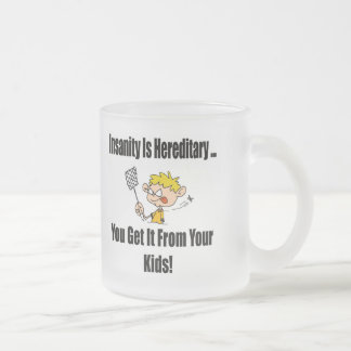 Tasse Givré La folie est T-shirts et cadeaux héréditaires