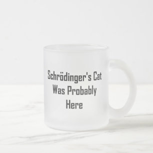 Tasse Givré Le chat de Schrodinger était probablement ici