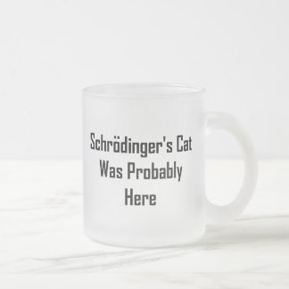 Tasse Givré Le chat de Schrodinger était probablement ici