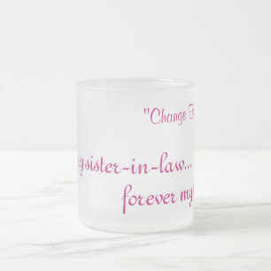 Tasse Givré mugFirst ma belle-soeur