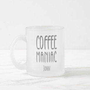 Tasse Givré Nom personnalisé Café Maniac - Drôle