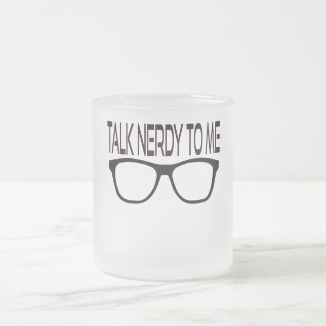 Tasse Givré Parlez-moi Nerdy avec des lunettes de Geek noir (Centre)