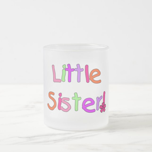 Tasse Givré T-shirts et cadeaux Little Sister (Centre)