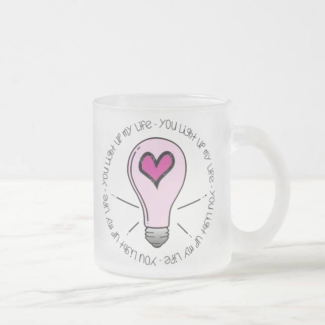 Tasse Givré Tu Illumines Ma Vie (Droit)