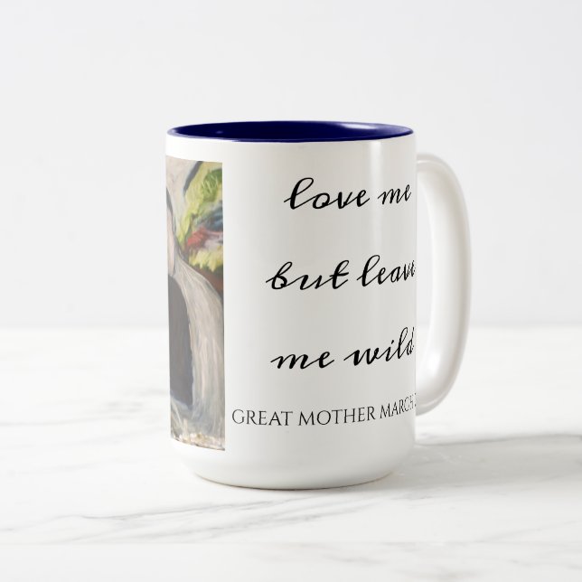 TASSE "GROSSE MUTTER MARSCH "Liebe mich, aber lass (VorderseiteRechts)