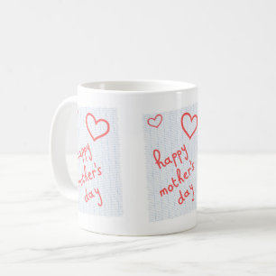 Tasse "Happy Mother's Day"