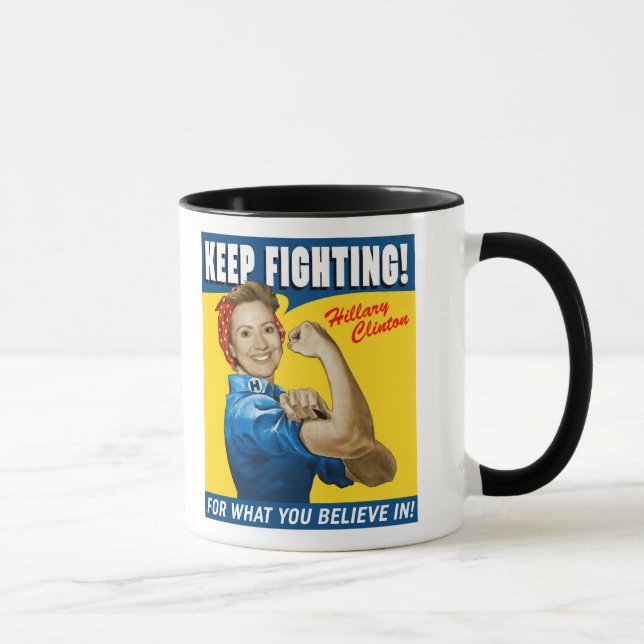 Tasse Hillary Clinton Continuez à lutter (Droite)
