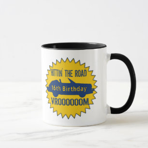Tasse Hittin les 16èmes cadeaux d'anniversaire de route