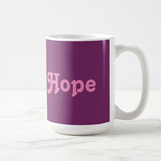 Tasse Hope (Rechts)