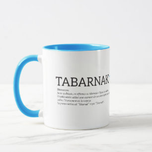 Tasse Humeur Français de Québec Tabarnak Juron Joual