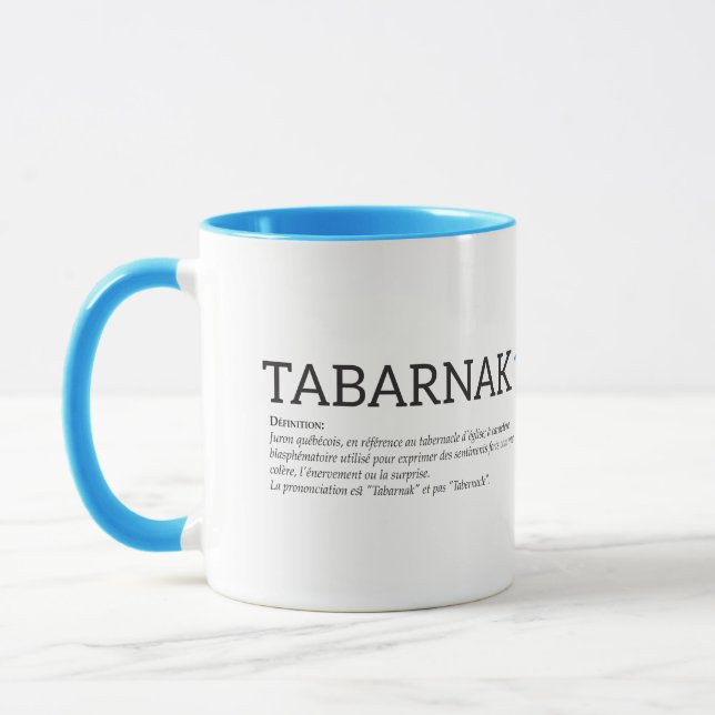 Tasse Humeur Français de Québec Tabarnak Juron Joual (Gauche)