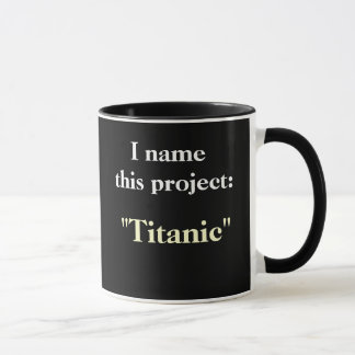 Tasse humoristique de motivation nommée de projet
