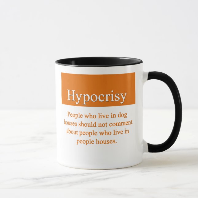 Tasse Hypocrisie (Droite)