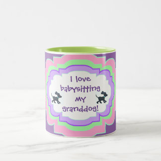 Tasse - i-Liebe, die mein granddog babysitting ist