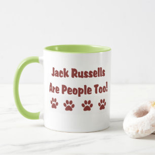 Tasse Jack Russells Sont Des Gens Trop Gros