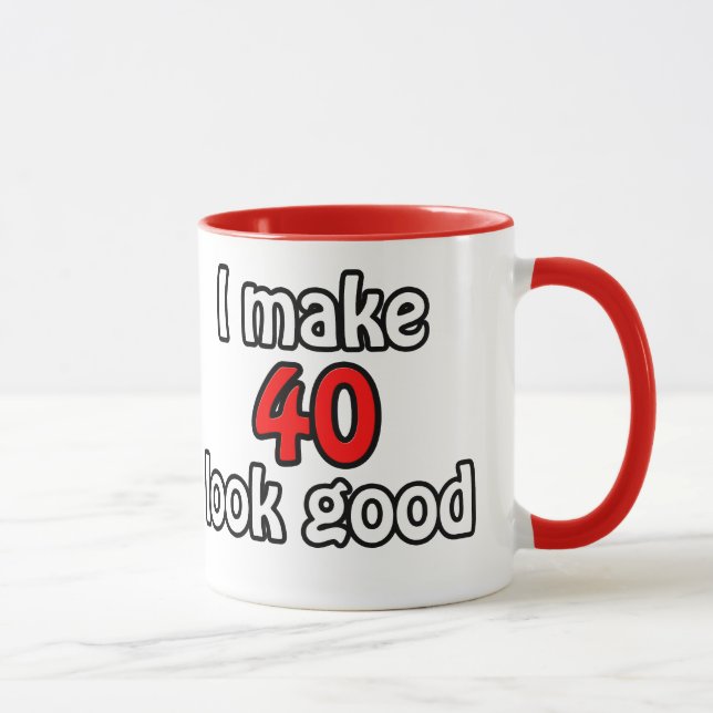 Tasse J'ai l'air de 40 (Droite)