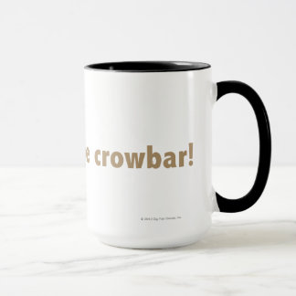 Tasse J'ai trouvé le pied-de-biche ! Or