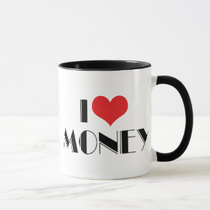 Tasse J'aime l'argent du cœur - Entrepreneur commercial